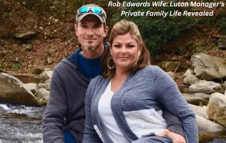 Rob Edwards Wife: Luton Manager's Private Family Life Revealed