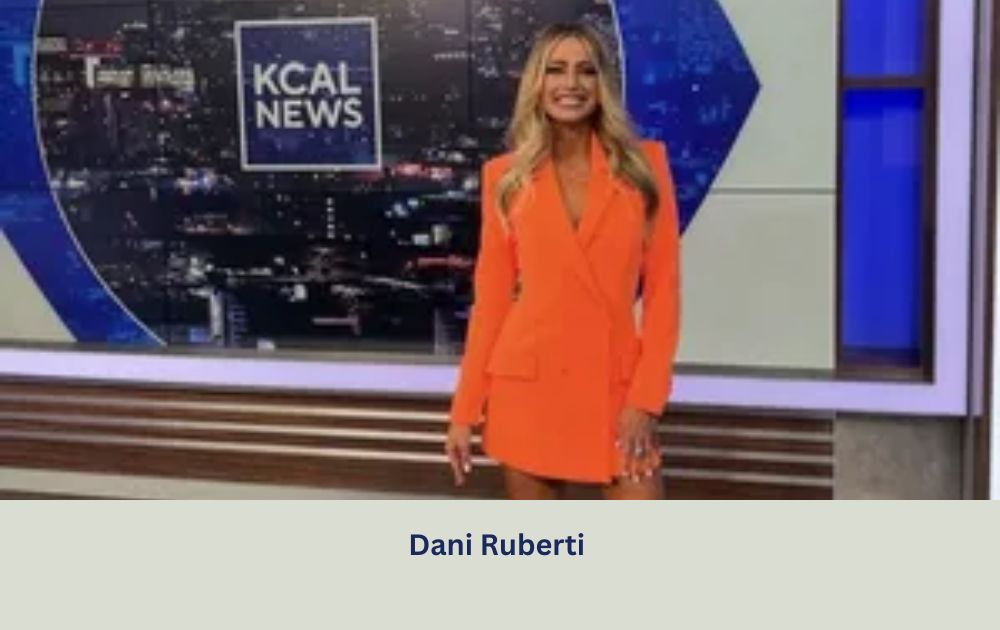 Who is Dani Ruberti? Biography, Age, Height, Husband, Net Worth, Career